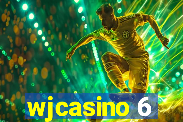 wjcasino 6